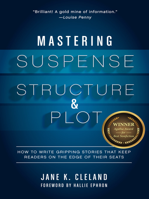 Cover image for Mastering Suspense, Structure, and Plot